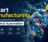 Smart manufacturing and industrial automation in a modern factory